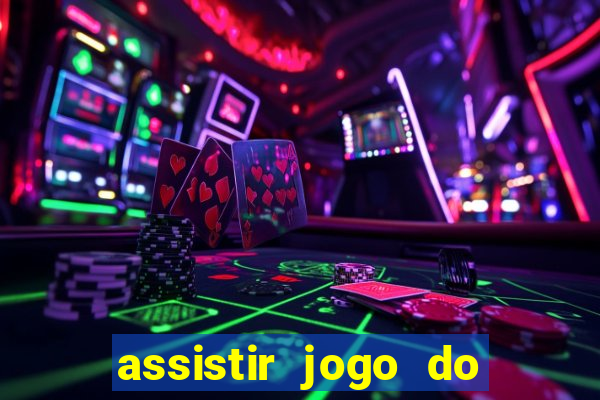 assistir jogo do corinthians ao vivo hoje multi